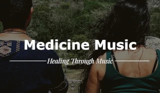 Medicine Music with Miguel Buenaflor and Erika Buenaflor